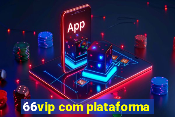 66vip com plataforma